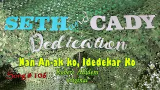 Nan An-ak Ko Idedekar Ko - Robert Allidem