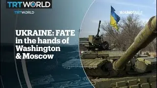 UKRAINE: FATE in the hands of Washington & Moscow