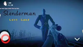 || Slenderman Lost Land Horror Game - Full Gameplay (Android)