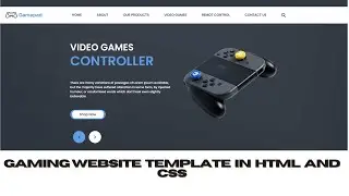 Designing a Modern Gamepad Website Template with HTML and CSS | Source code