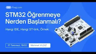 STM32 Öğrenmeye Nerden Başlanmalı