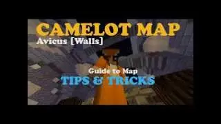 Avicus: [Walls] Camelot (Tips & Tricks)