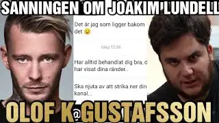 SANNINGEN OM JOAKIM LUNDELL & OLOF K GUSTAFSSON