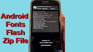 How to flash Samsung Fonts Any Android Mobile