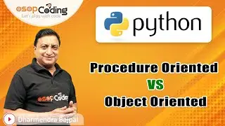Difference: Procedure Oriented & Object Oriented Programming | Python for Beginners | 