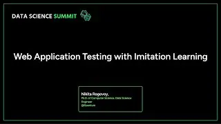 Nikita Rogovoy - Web Application Testing with Imitation Learning