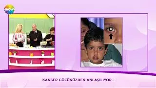 Kanser Gözünüzden anlaşıyor!