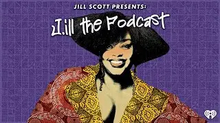 J.ill The Podcast Episode 3 | Let's Talk About Sexual Assault