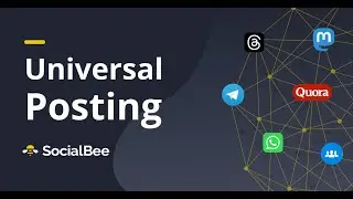 What's Universal Posting in SocialBee