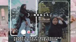 Tutorial Edit Foto Dengan Bingkai Instagram Story |PicsArt Tutorial