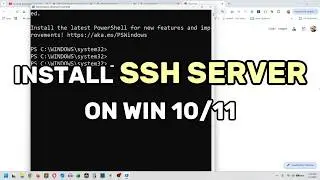 How to Install SSH Server on Windows 11/10 (PowerShell Method) | Remote Access Guide