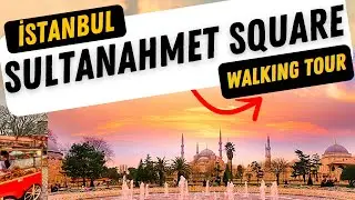 #SultanahmetSquare. Walking Tour. İstanbul,Türkiye.4K- August 30th, 2022