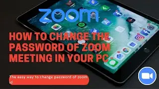 How to Change Password on Zoom meeting for meeting joining  || In laptop