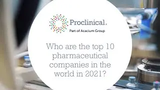 Who are the top 10 pharmaceutical companies in the world in 2021?