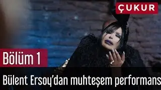 Çukur 1. Bölüm - Bülent Ersoy'dan Muhteşem Performans