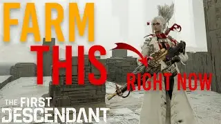 The MOST IMPORTANT ITEM to FARM FIRST in Normal Difficulty | The First Descendant