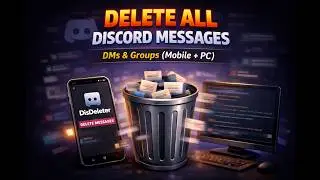 How to Delete ALL Discord DM Messages (Mobile & PC) – Fast & Easy Method 2026 🚀