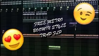 FREE FLP // METRO BOOMIN STYLE TRAP FLP (FREE FLP + SAMPLES)
