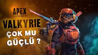 IS VALKYRIE TOO STRONG? | Apex Legends Turkish