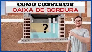 COMO FAZER UMA CAIXA DE GORDURA