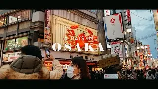 Exploring Osaka for 4 days in winter (vlog)