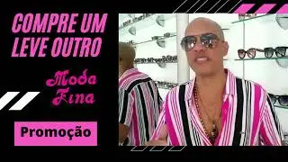 Está de volta a maior e melhor promoção da Moda Fina neste mês A Moda Fina te convida pra aproveitar