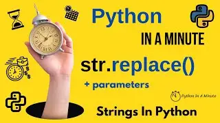 str.replace(old, new[, count]) - Replace Substrings in Python Strings