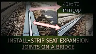 || How do you install-strip seat expansion joints on a bridge? ||