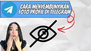 CARA MENYEMBUNYIKAN FOTO PROFIL DI TELEGRAM