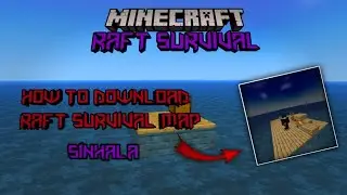 සරල විදිහට Raft Survive Map එක දාගමු 🤫|| Mcpe 1.20.41 ||Tutorial Series || Episode 01 