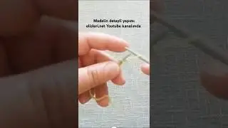 File ❤ Mesh ❤ How to knit ❤ Yazlık Örgü Modeli Nasıl Yapılır