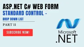 #11 DropDownList - ASP.NET C# WEB FORM- Control | #ITHW | #ASPNET