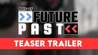 Kai's of Future Past | Official Teaser (2021)