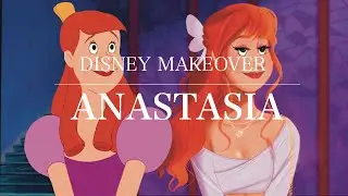 Disney Makeover with ANASTASIA 😈