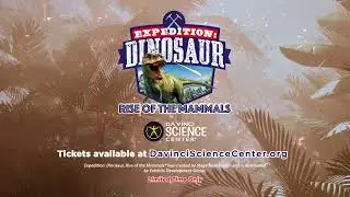 Expedition: Dinosaur, Rise of the Mammals
