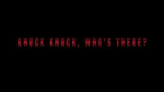 👻 A 10-year-old Halloween Movie Trailer I created and called it Knock Knock, Who's there. 👻