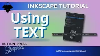 Using TEXT In INKSCAPE