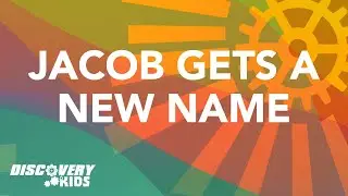 Jacob Gets a New Name | Genesis 32-33