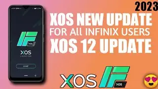 XOS launcher new update for all infinix user| Infinix XOS 12 update| XOS 12 update in all infinix