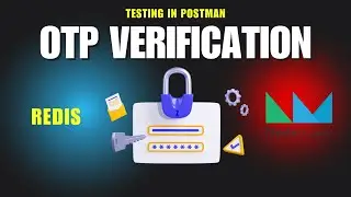 OTP Verification API Demo using Node.js, Redis & Nodemailer | Postman Walkthrough