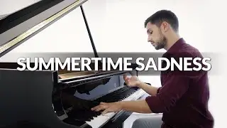 Summertime Sadness - Lana Del Rey | Piano Cover + Sheet Music