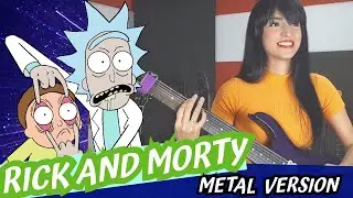 RICK AND MORTY - EVIL MORTY THEME (METAL VERSION) BY PAULA CARREGOSA