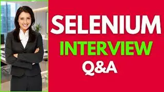 How To Pass A Selenium Interview In 2026 | Top 25 Questions And Answers