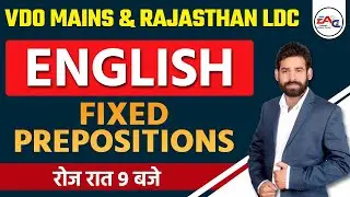 VDO Mains / Rajasthan LDC | Fixed Prepositions | English Classes | By Ravi Acharya Sir