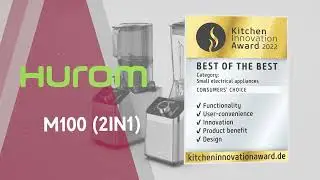 Kitchen Innovation Award 2022 Master Hurom 'M100'