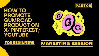 How to Promote Gumroad Product on Twitter(X), Pinterest, Youtube, Tiktok, Instagram | Gumroad #06