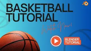 How to Create a Realistic Basketball in Blender: Step-by-Step Tutorial
