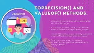 JavaScript toPrecision() and valueOf() Methods
