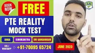 FREE PTE Reality Mock Test at LA Sirsa, Kurukshetra & Sri Ganganagar | Call +917009565724