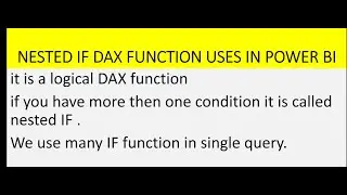 How to write Multiple Condition Into Power BI. Nested IF in Power BI. Use of multiple IF in PBI.